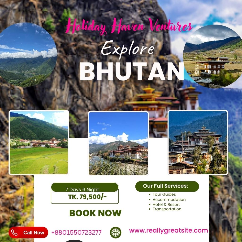 Bhutan Tour Package