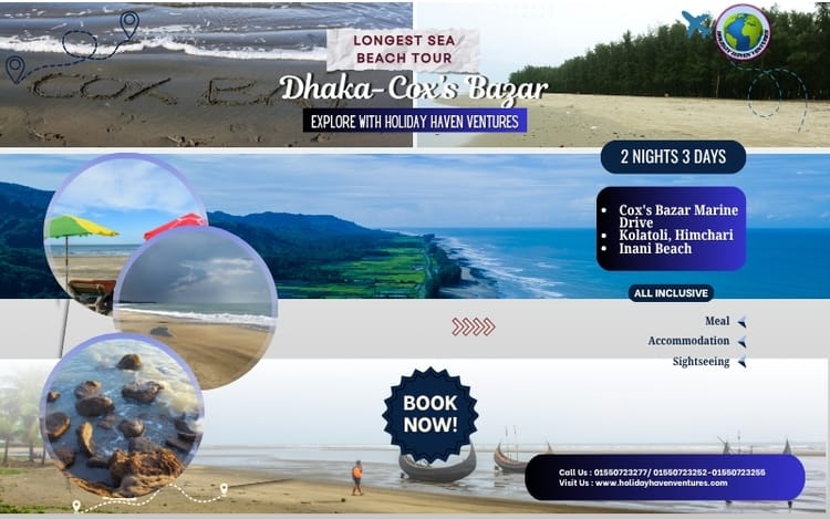 Cox’s Bazar Best Tourist Places with Holiday Haven Ventures 2026