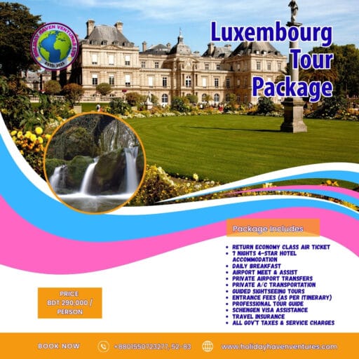 Luxembourg Tour Package from Bangladesh 8 Days & 7 Nights